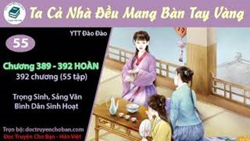 [HV] Ta Cả Nhà Đều Mang Bàn Tay Vàng